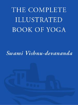 [Guide pratique, Dossier Santé Democrite, A lire 04] • The Complete Illustrated Book of Yoga